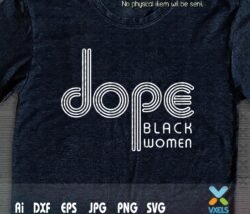 dope black women svg