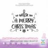 we whisk you a merry xmas svg